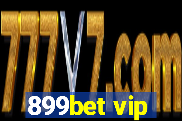899bet vip